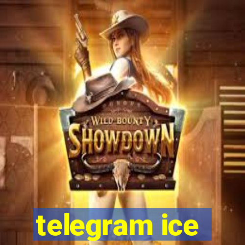telegram ice